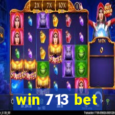 win 713 bet